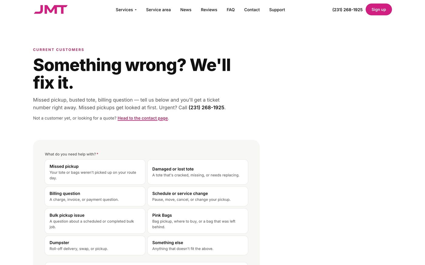 The JMT support page with ticket types for missed pickups and billing